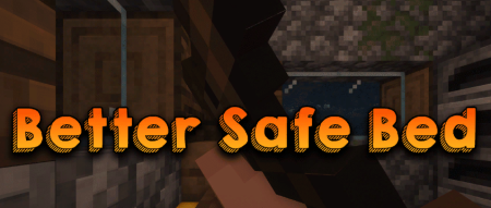 Скачать Better Safe Bed для Minecraft 1.20