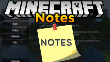 Скачать Notes Mod для Minecraft 1.20