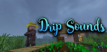  Drip Sounds  Minecraft 1.20