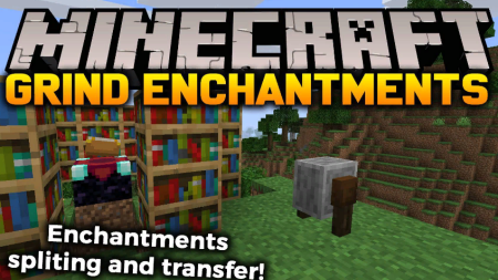 Скачать Grind Enchantments для Minecraft 1.20.1