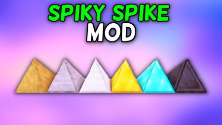  Spiky Spikes  Minecraft 1.20.1