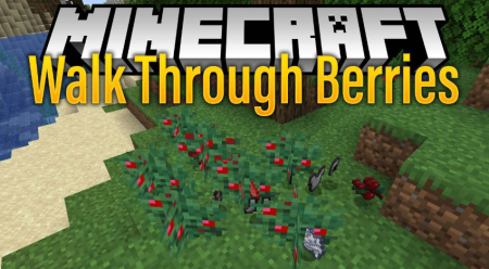  Walk Through Berries  Minecraft 1.20