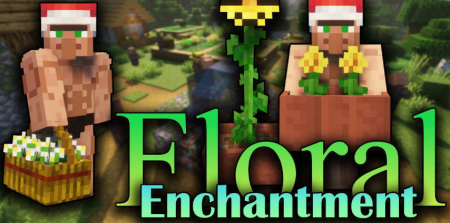 Скачать Floral Enchantment для Minecraft 1.20.1