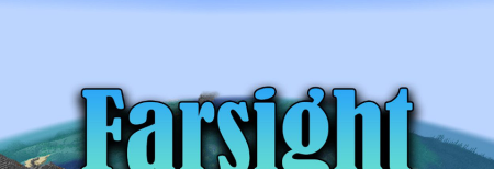 Скачать Farsight Mod для Minecraft 1.20.1