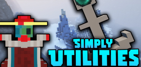 Скачать Simply Utilities для Minecraft 1.19.4