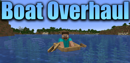  Boat Overhaul  Minecraft 1.20