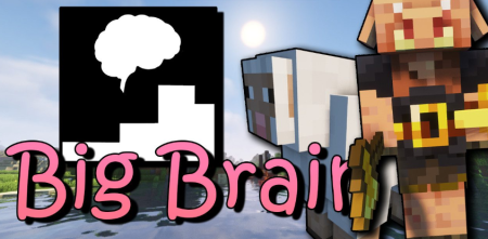  Big Brain  Minecraft 1.20