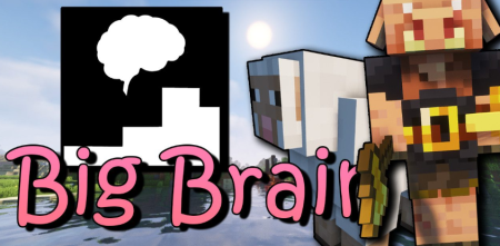 Скачать Big Brain для Minecraft 1.20.1