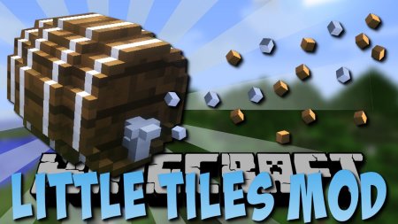 Скачать LittleTiles для Minecraft 1.19.3
