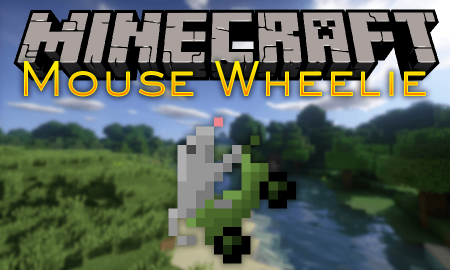  Mouse Wheelie  Minecraft 1.20.1