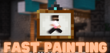 Скачать Fast Paintings для Minecraft 1.20.1
