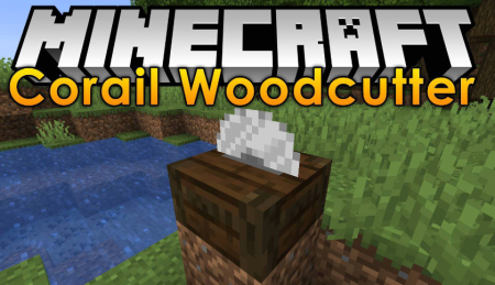 Скачать Corail Woodcutter для Minecraft 1.20