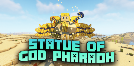 Скачать Statue Of God Pharaoh для Minecraft 1.19.1