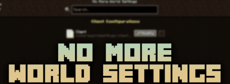 Скачать No More World Settings для Minecraft 1.19.1
