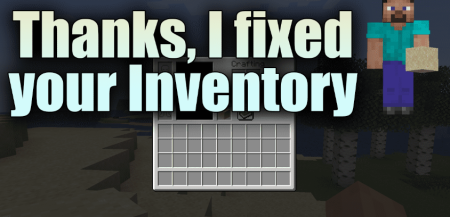  Thanks, I Fixed Your Inventory  Minecraft 1.20