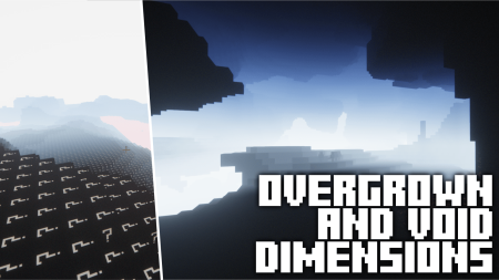 Скачать Overgrown and Void Dimensions для Minecraft 1.19.4