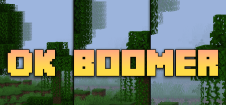 Скачать Ok Boomer для Minecraft 1.20