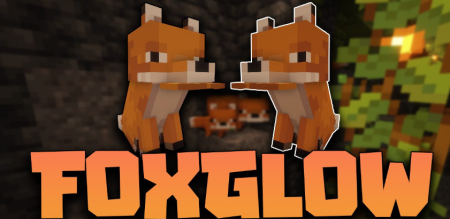  FoxGlow  Minecraft 1.20.1