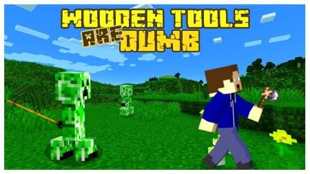 Скачать Wooden Tools Are Dumb для Minecraft 1.19.3