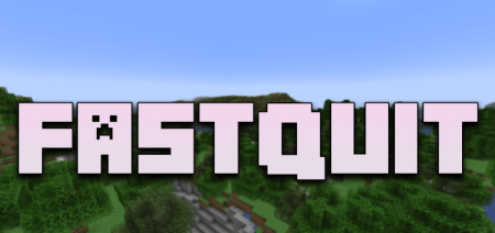  FastQuit  Minecraft 1.20