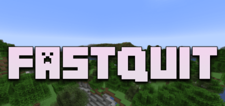  FastQuit  Minecraft 1.20.1