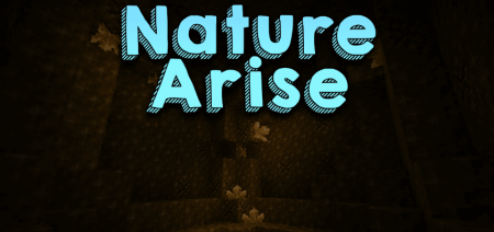  Nature Arise  Minecraft 1.20