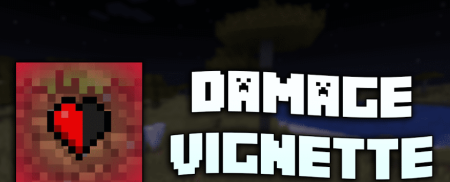 Скачать Damage Vignette для Minecraft 1.20