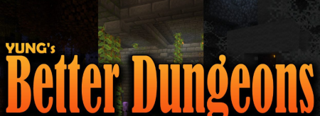 Скачать YUNG’s Better Dungeons для Minecraft 1.19.4