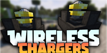 Скачать Wireless Chargers для Minecraft 1.20.1