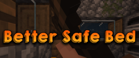 Скачать Better Safe Bed для Minecraft 1.20.1