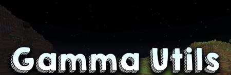Скачать Gamma Utils для Minecraft 1.19.3