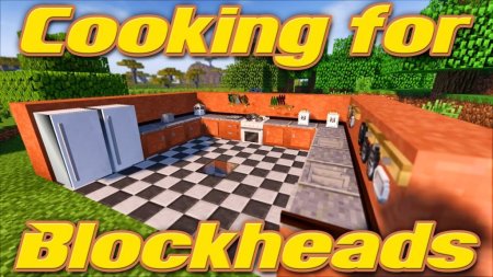 Скачать Cooking for Blockheads для Minecraft 1.20.1