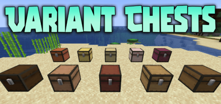  Variant Chests  Minecraft 1.20.1