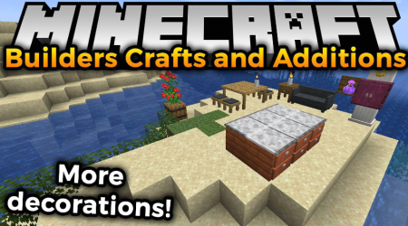 Скачать Builders Crafts & Additions для Minecraft 1.20.1