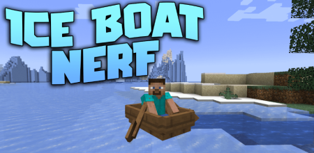 Скачать Ice Boat Nerf для Minecraft 1.18.2