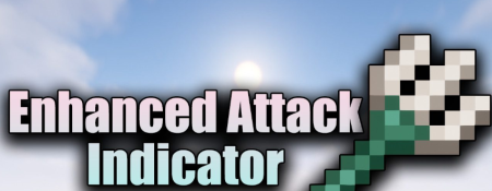 Скачать Enhanced Attack Indicator для Minecraft 1.19.4