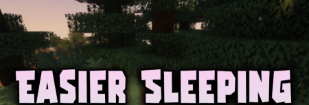 Скачать Easier Sleeping для Minecraft 1.20.1