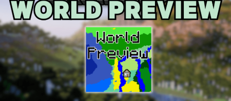 Скачать World Preview для Minecraft 1.20.1