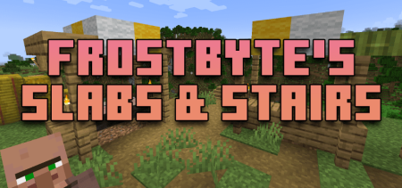Скачать Frostbyte’s Slabs & Stairs для Minecraft 1.20.1