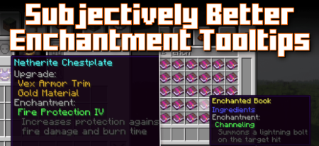 Скачать Subjectively Better Enchantment Tooltips для Minecraft 1.19.4