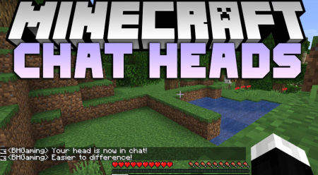 Скачать Chat Heads для Minecraft 1.20.1