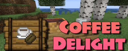 Скачать Coffee Delight для Minecraft 1.19.2