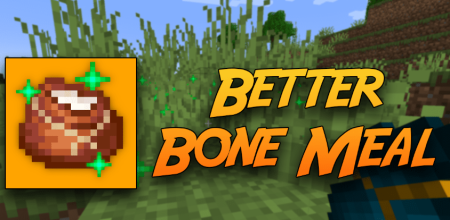 Скачать Better Bone Meal для Minecraft 1.19.2
