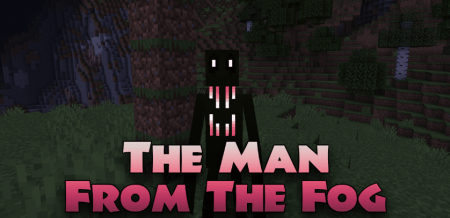 Скачать The Man From The Fog для Minecraft 1.19.4