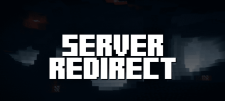 Скачать Server Redirect для Minecraft 1.20.1
