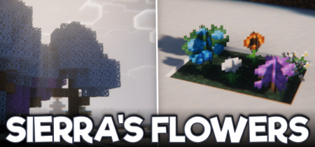 Скачать Sierra’s Flowers для Minecraft 1.20.1