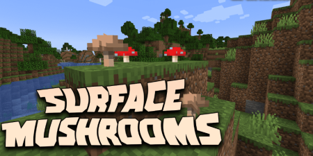 Скачать Surface Mushrooms для Minecraft 1.20.4