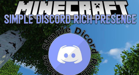 Скачать Simple Discord Rich Presence для Minecraft 1.20.2