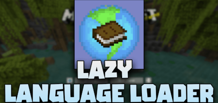 Скачать Lazy Language Loader для Minecraft 1.20.2