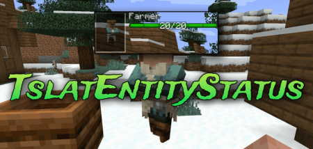 Скачать TslatEntityStatus для Minecraft 1.20.2